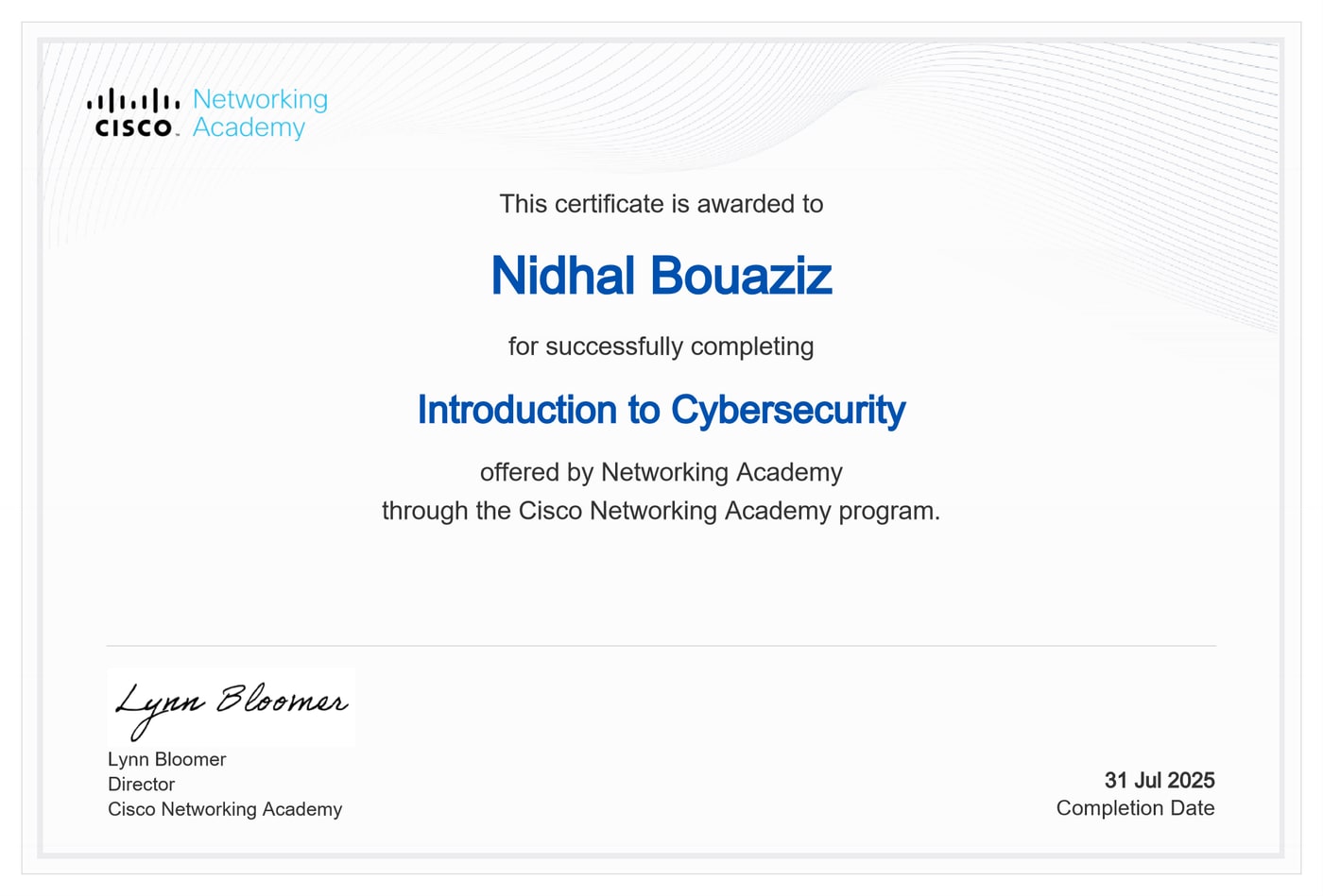 Certificat Cisco Introduction to Cybersecurity délivré à Nidhal Bouaziz, juillet 2025